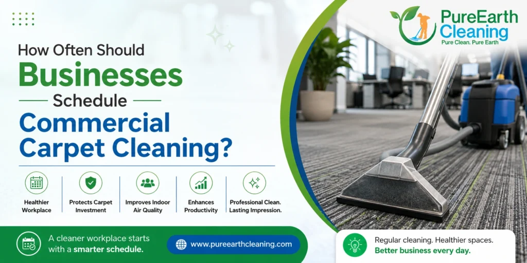 How-Often-Should-Businesses-Schedule-Commercial-Carpet-Cleaning